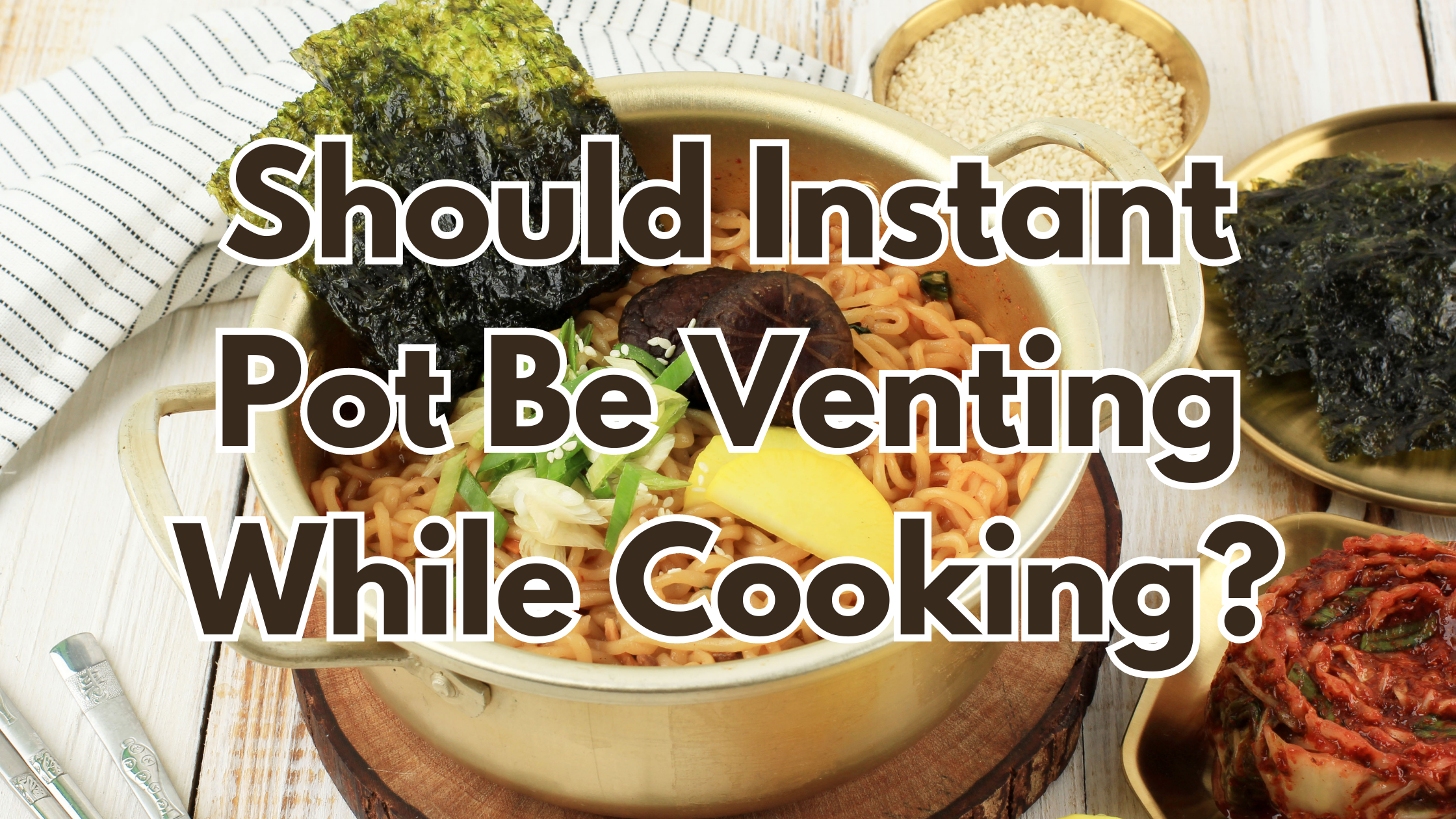 Should Instant Pot Be Venting While Cooking